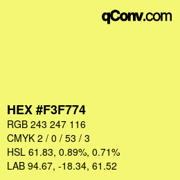 Color code: HEX #F3F774 | qconv.com