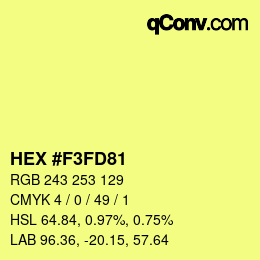 颜色代码: HEX #F3FD81 | qconv.com