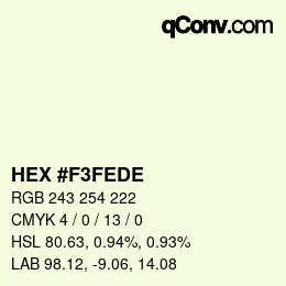 カラーコード: HEX #F3FEDE | qconv.com