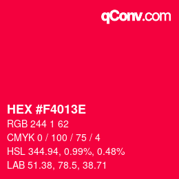 Color code: HEX #F4013E | qconv.com