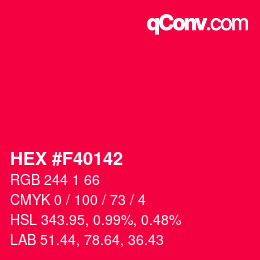 Color code: HEX #F40142 | qconv.com
