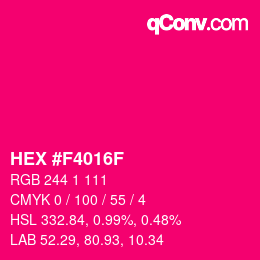 Color code: HEX #F4016F | qconv.com