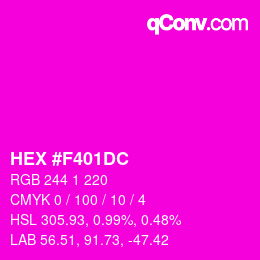 Color code: HEX #F401DC | qconv.com