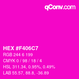 Color code: HEX #F406C7 | qconv.com
