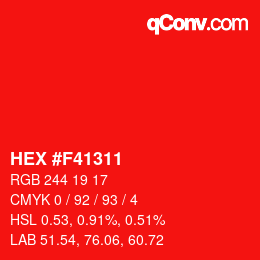 カラーコード: HEX #F41311 | qconv.com