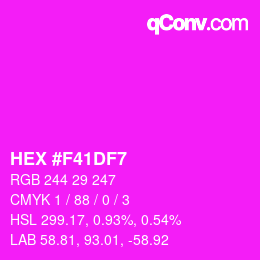 Color code: HEX #F41DF7 | qconv.com
