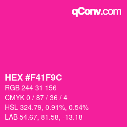 カラーコード: HEX #F41F9C | qconv.com