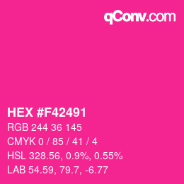 Color code: HEX #F42491 | qconv.com
