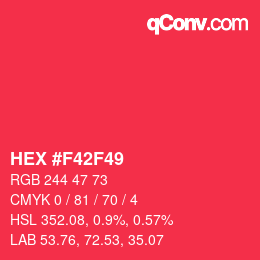 Color code: HEX #F42F49 | qconv.com