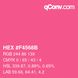カラーコード: HEX #F4568B | qconv.com
