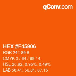 カラーコード: HEX #F45906 | qconv.com