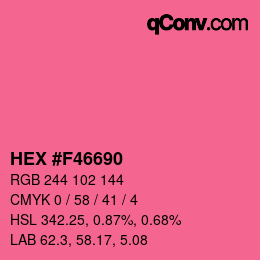 カラーコード: HEX #F46690 | qconv.com