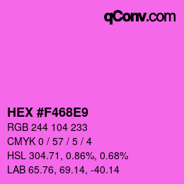 カラーコード: HEX #F468E9 | qconv.com