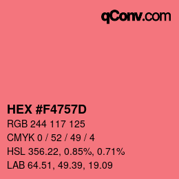 カラーコード: HEX #F4757D | qconv.com