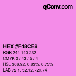 カラーコード: HEX #F48CE8 | qconv.com