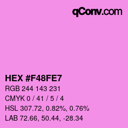 カラーコード: HEX #F48FE7 | qconv.com