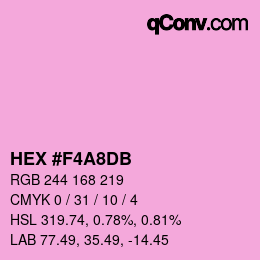 Color code: HEX #F4A8DB | qconv.com