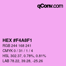 カラーコード: HEX #F4A8F1 | qconv.com