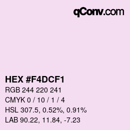 Color code: HEX #F4DCF1 | qconv.com