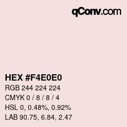 カラーコード: HEX #F4E0E0 | qconv.com