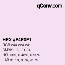 Color code: HEX #F4E0F1 | qconv.com