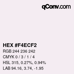 颜色代码: HEX #F4ECF2 | qconv.com