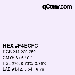 Color code: HEX #F4ECFC | qconv.com