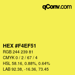 Color code: HEX #F4EF51 | qconv.com