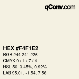 Color code: HEX #F4F1E2 | qconv.com