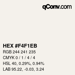 カラーコード: HEX #F4F1EB | qconv.com