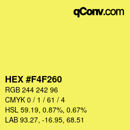 カラーコード: HEX #F4F260 | qconv.com