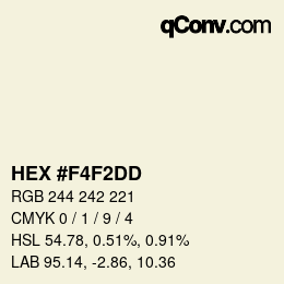 Color code: HEX #F4F2DD | qconv.com