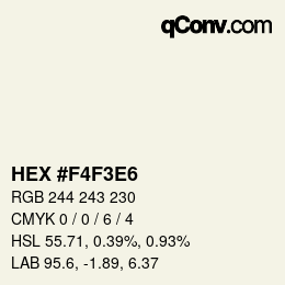 Code couleur: HEX #F4F3E6 | qconv.com