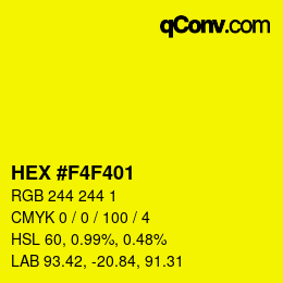 Color code: HEX #F4F401 | qconv.com