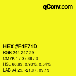 Color code: HEX #F4F71D | qconv.com