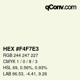 カラーコード: HEX #F4F7E3 | qconv.com