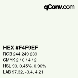 Color code: HEX #F4F9EF | qconv.com