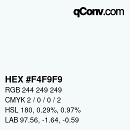 カラーコード: HEX #F4F9F9 | qconv.com