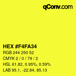 Color code: HEX #F4FA34 | qconv.com