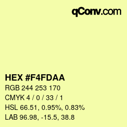 カラーコード: HEX #F4FDAA | qconv.com