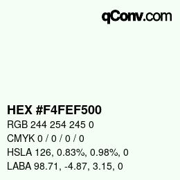Color code: HEX #F4FEF500 | qconv.com