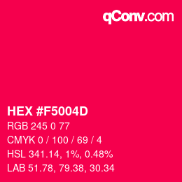 Color code: HEX #F5004D | qconv.com
