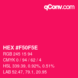Color code: HEX #F50F5E | qconv.com