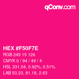 Color code: HEX #F50F7E | qconv.com