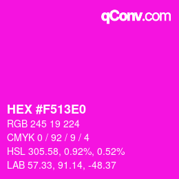 Color code: HEX #F513E0 | qconv.com