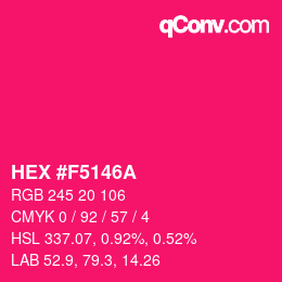 颜色代码: HEX #F5146A | qconv.com