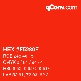 カラーコード: HEX #F5280F | qconv.com
