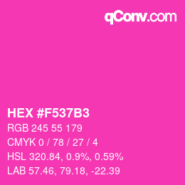 Farbcode: HEX #F537B3 | qconv.com