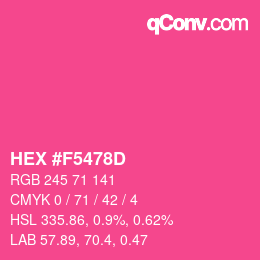 Color code: HEX #F5478D | qconv.com