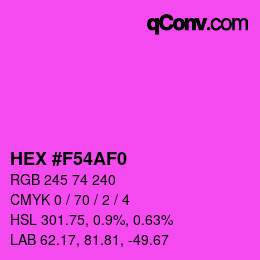 カラーコード: HEX #F54AF0 | qconv.com